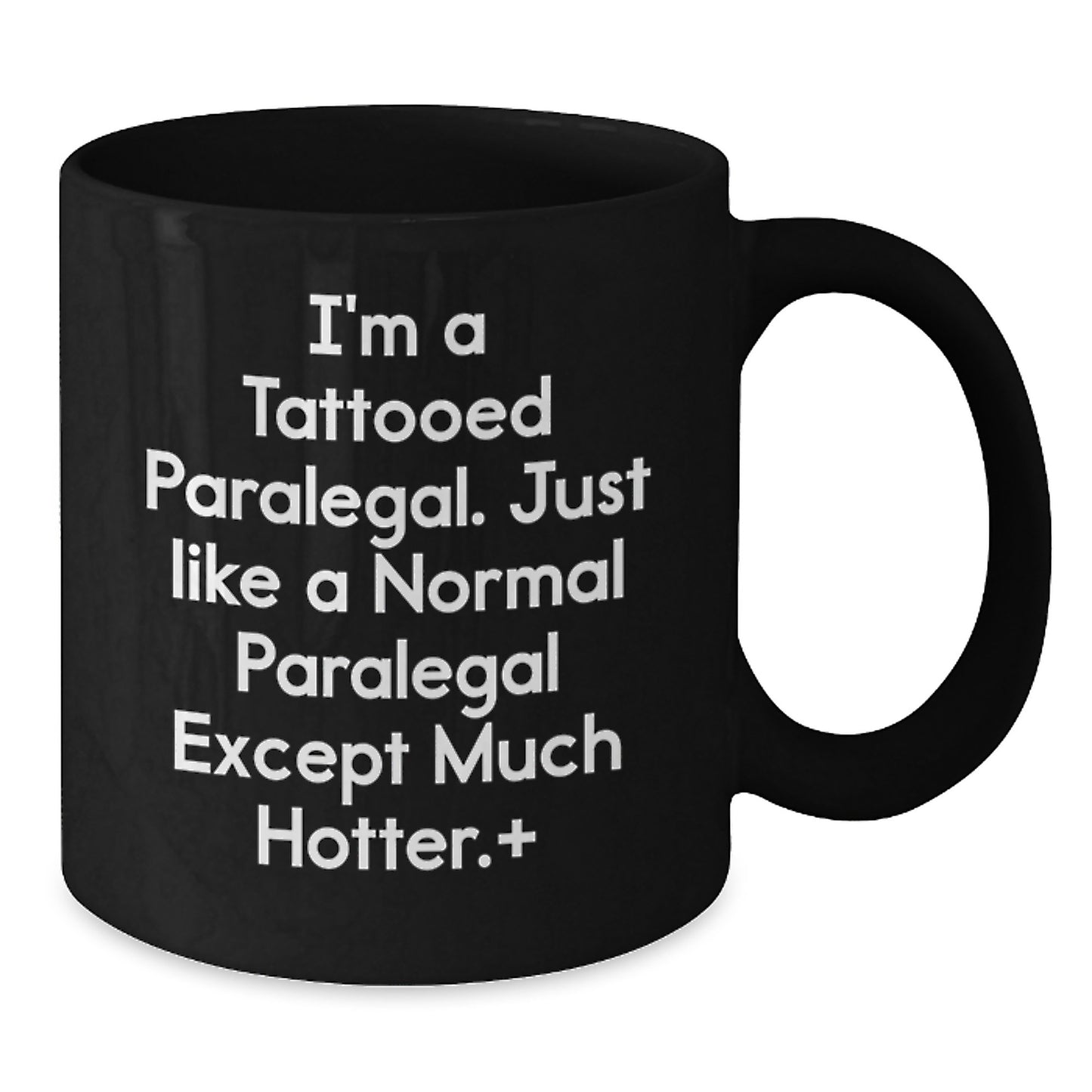 Funny Paralegal Black Coffee Mugs, Gifts from Friends to Paralegal Coworkers on Birthday Unique Gifts - Additional