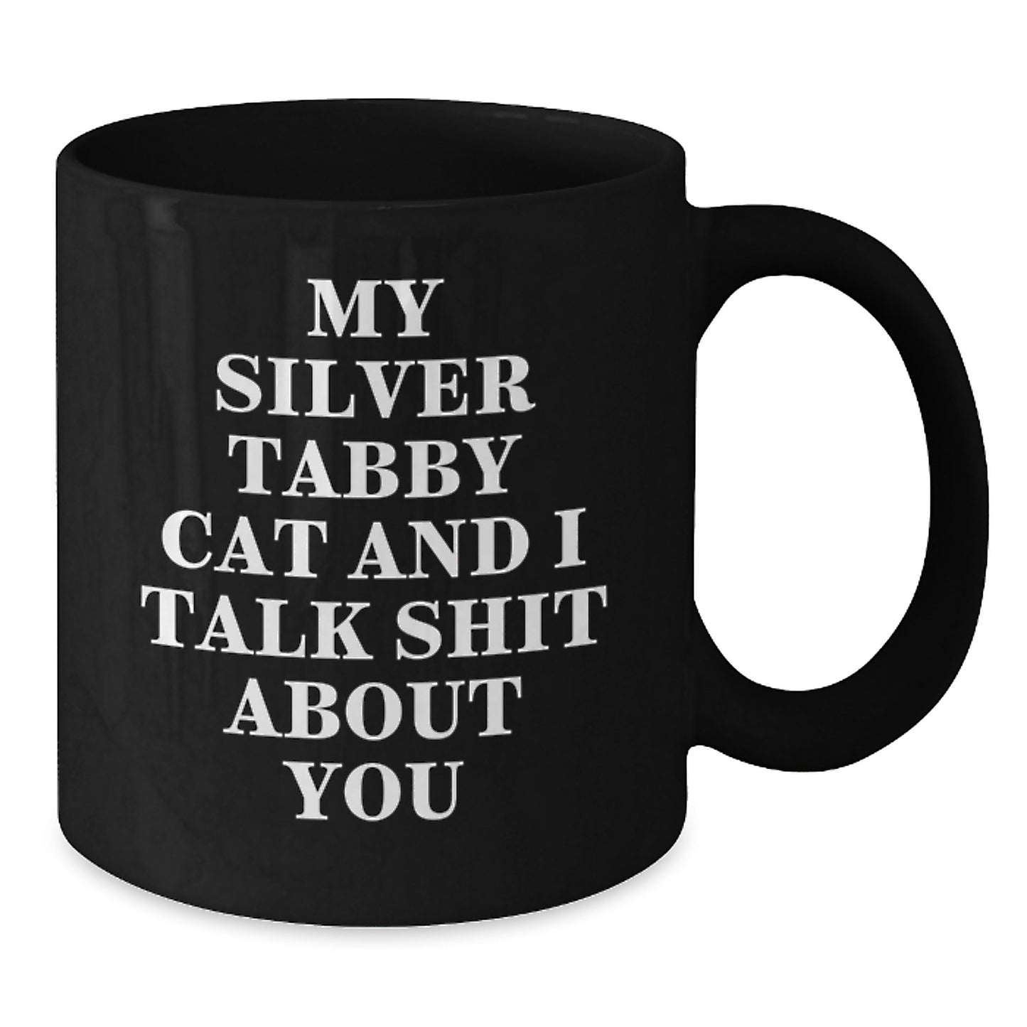 Funny Silver Tabby Cat Black Coffee Mugs for Women, Mother's Day Unique Gifts from Family, Friends or Coworkers - Additional