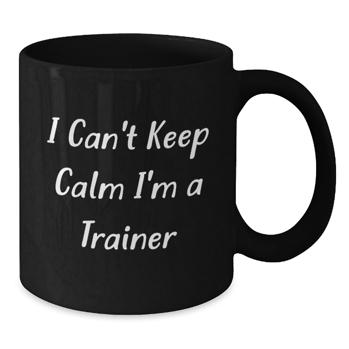 Funny Gifts for Trainers I Can't Keep Calm I'm A Trainer Black Coffee Mug Trainer Gifts from Men - Additional