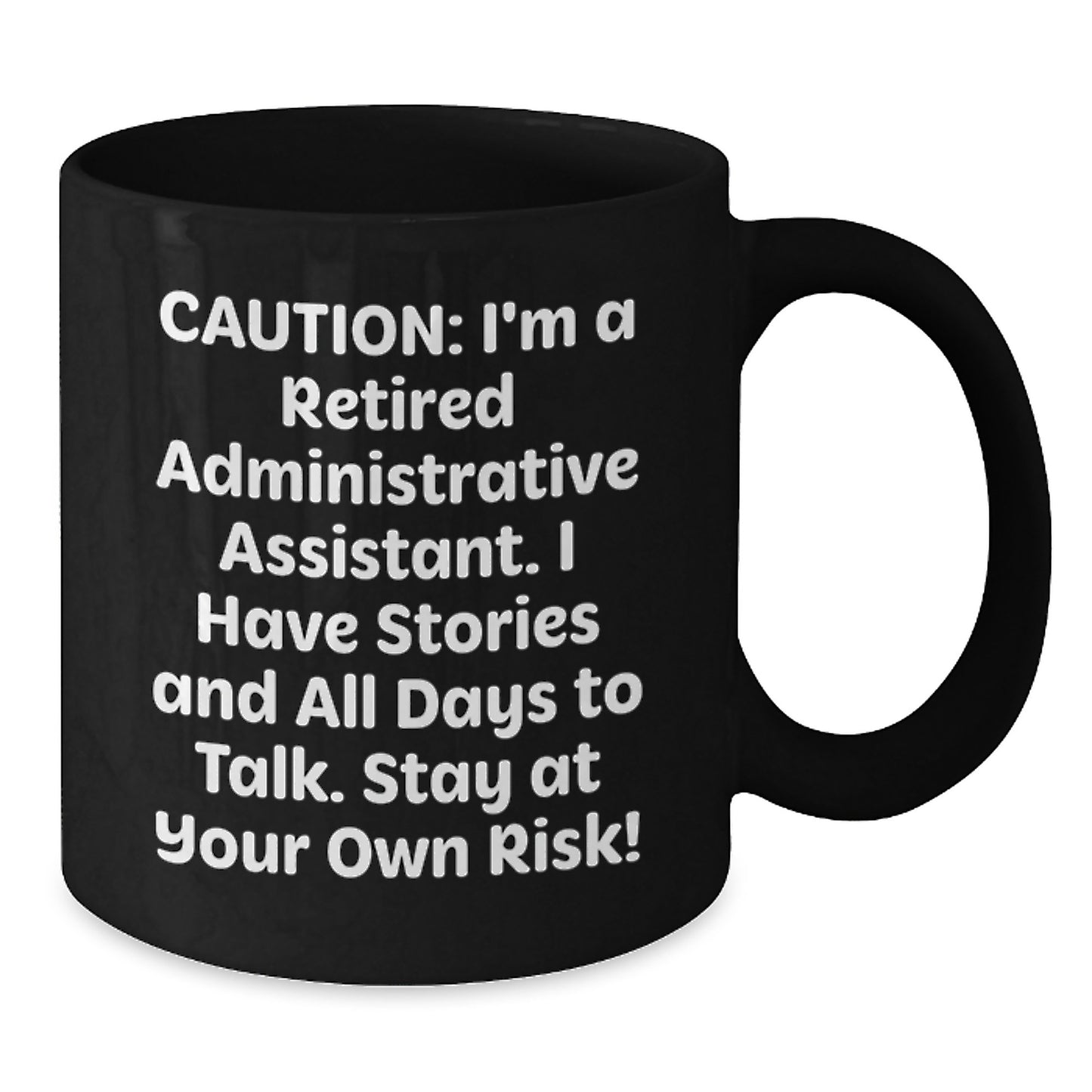Funny Administrative Assistant Black Coffee Mug Gifts from Friends for Coworkers Christmas Unique Presents - Additional