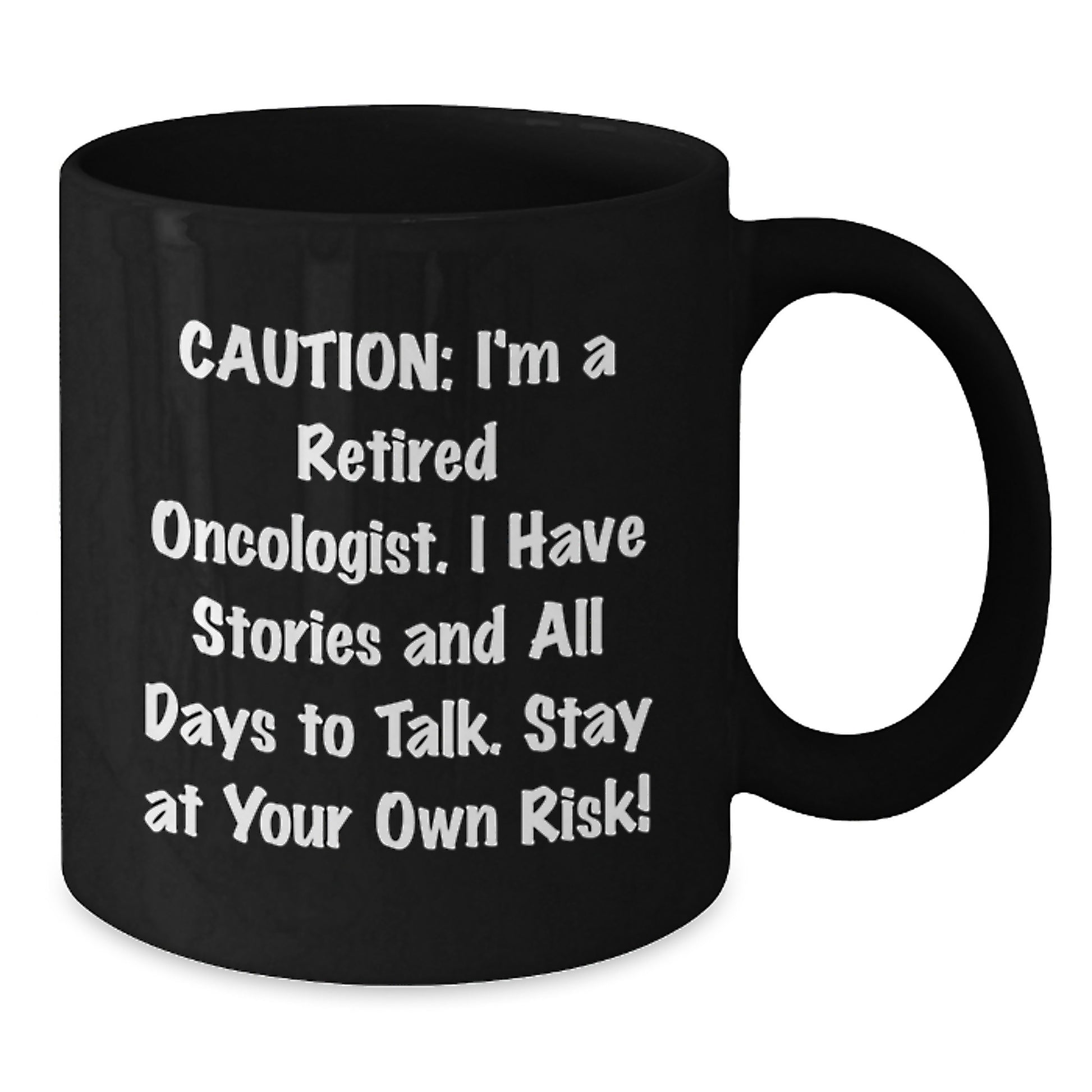 Witty Oncologist Black Coffee Mug Gifts from Men to Friends - Christmas Unique Gifts for Oncologist Doctors - Additional