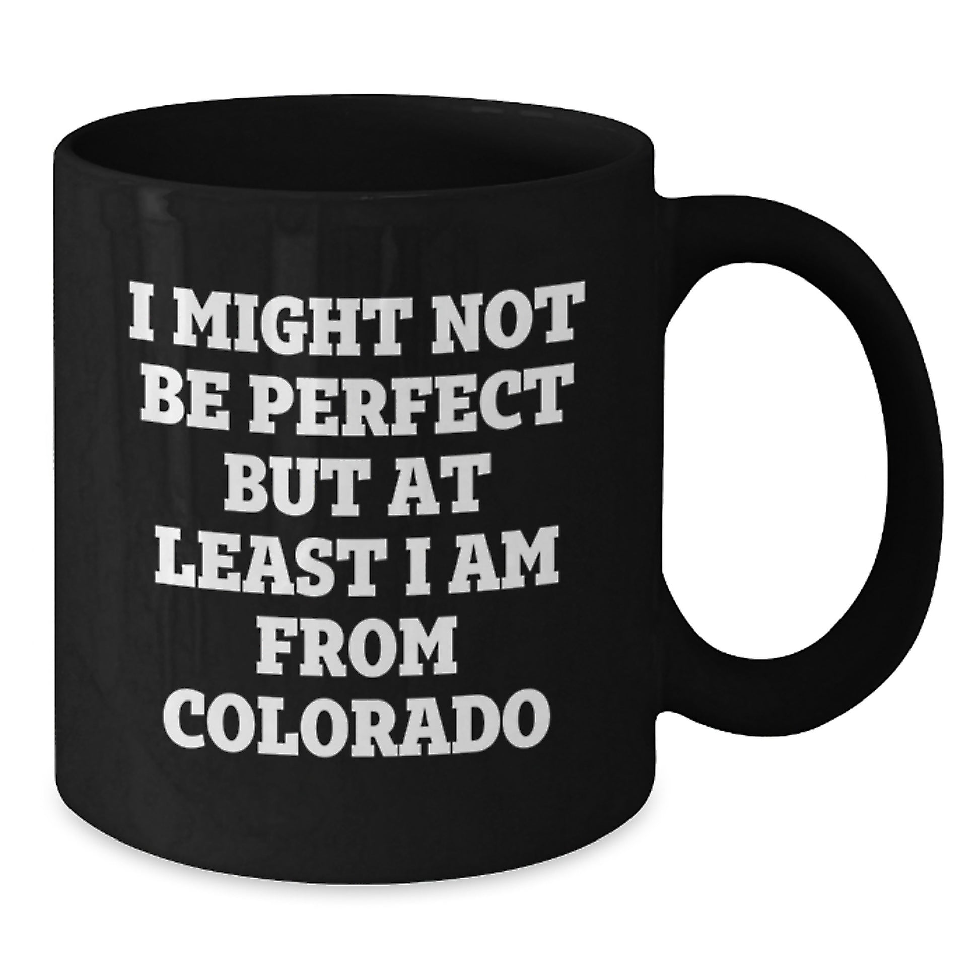 Funny Colorado Quotes Black Coffee Mugs Gifts from Friends to Family, Unique Birthday Unique Gifts for Men and Women from Colorado - Additional