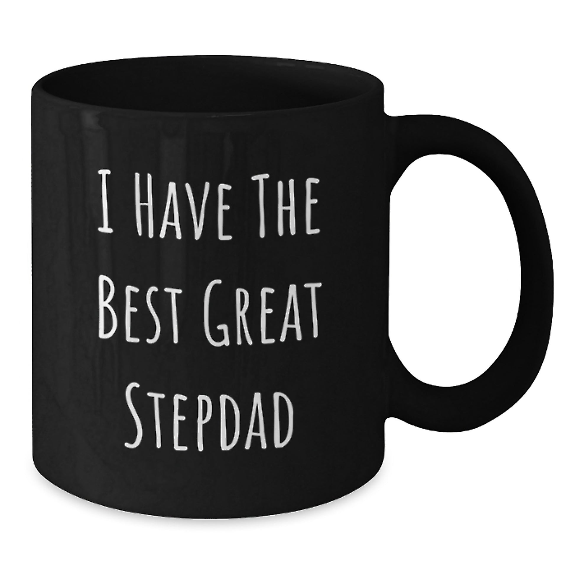 Funny Stepdad Gifts from Men - 'I Have The Best Great Stepdad' Black Coffee Mug for Him on Birthday Unique Gifts - Additional