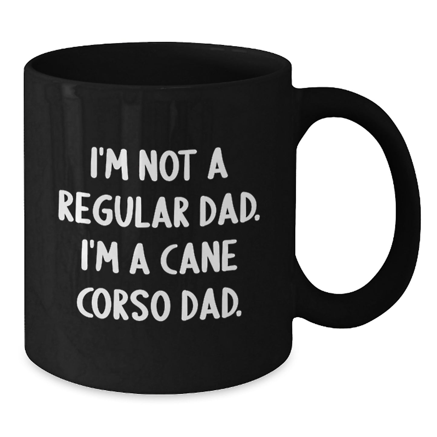 Cute Cane Corso Dad Gifts from Men to Graduating Cane Corso Dog Lovers - Funny Black Coffee Mug - Additional