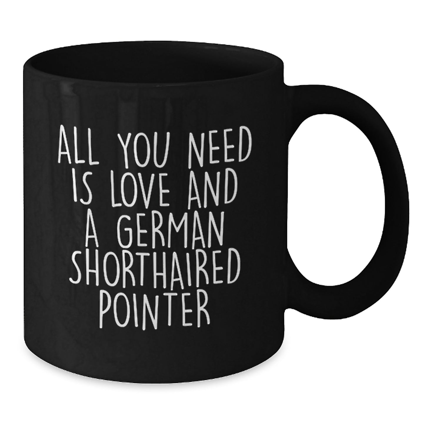 German Shorthaired Pointer Dog Gifts, Funny Quote Mug for Men, Gifts from Friends, Perfect Graduation Unique Gifts for German Shorthaired Pointer Dog Lovers, Black Coffee Mug, 11oz/15oz - Additional