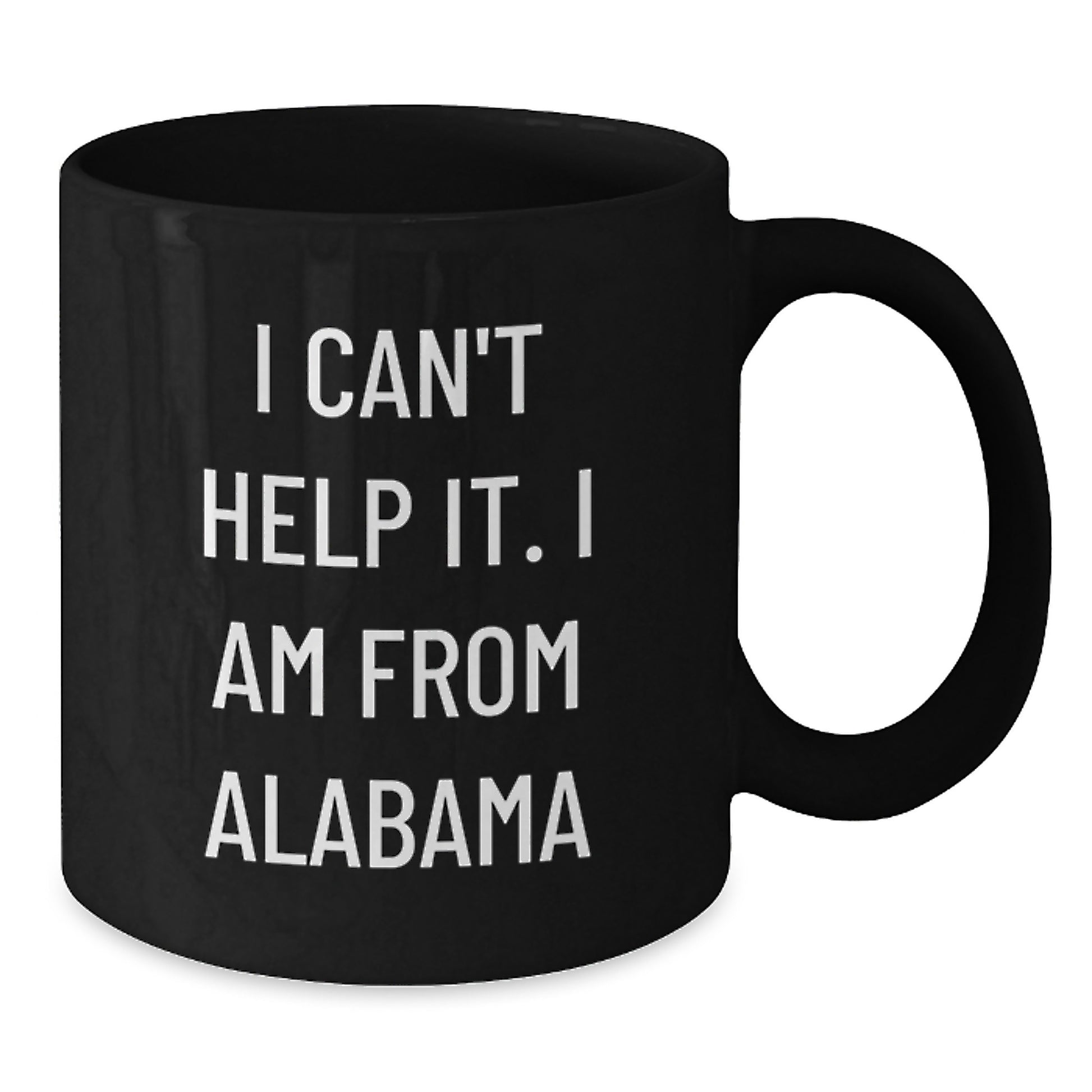 Funny Alabama Coffee Mug Gifts from Friends and Family for Alabama Birthday Unique Present - Additional