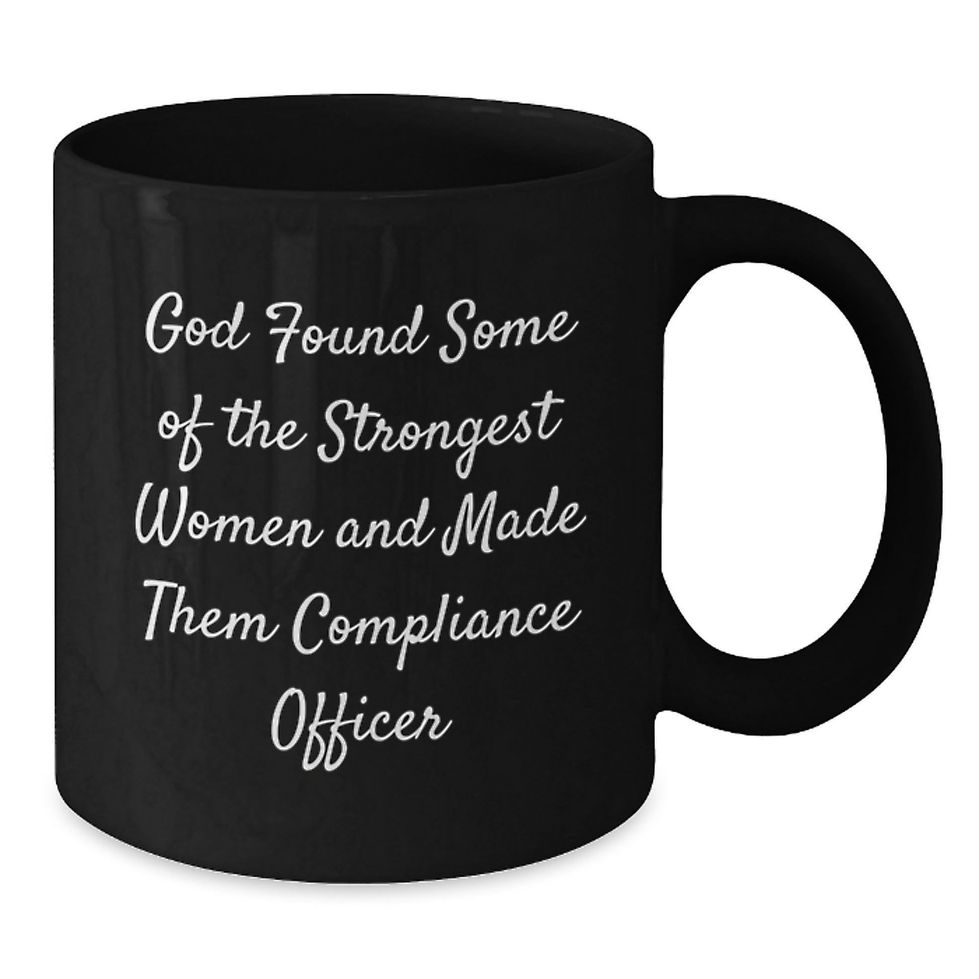 Compliance Officer Gifts from Friends, Unique Inspirational Graduation Black Coffee Mug, 11oz or 15oz, Microwave and Dishwasher Safe - Additional