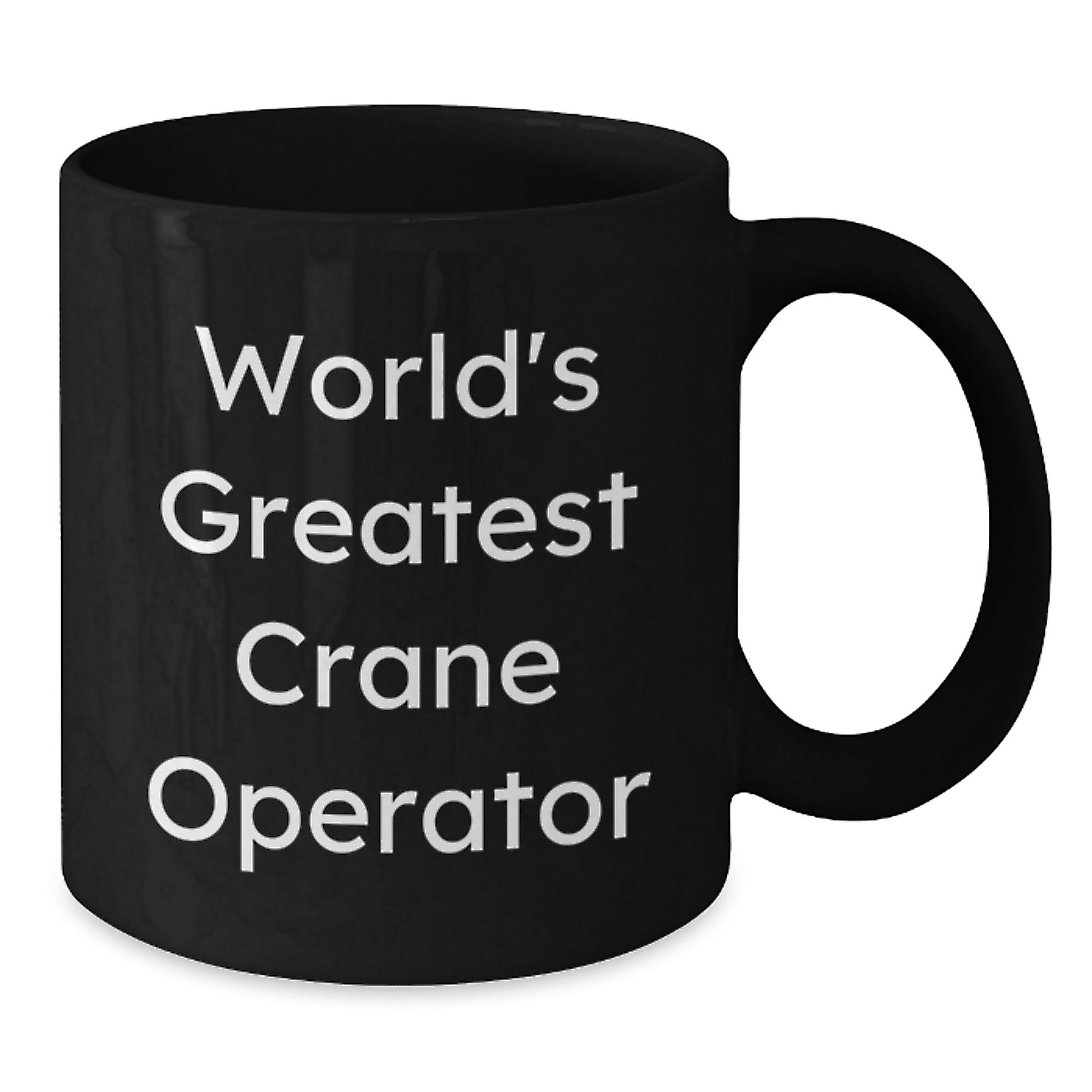 Funny Crane Operator Gifts from Family, Unique Black Coffee Mug for World's Greatest Dad, Father's Day Unique Gifts for Men - Additional
