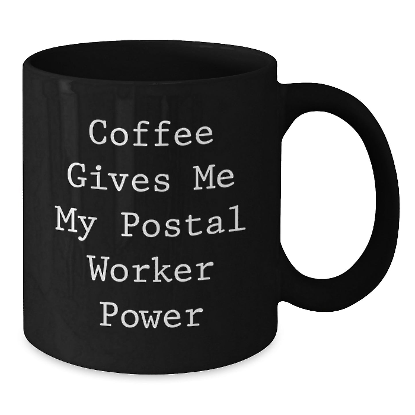 Funny Postal Worker Gifts from Friends to Inspire Her with Coffee, Black Coffee Mug for Women, Graduation Unique Gifts - Additional