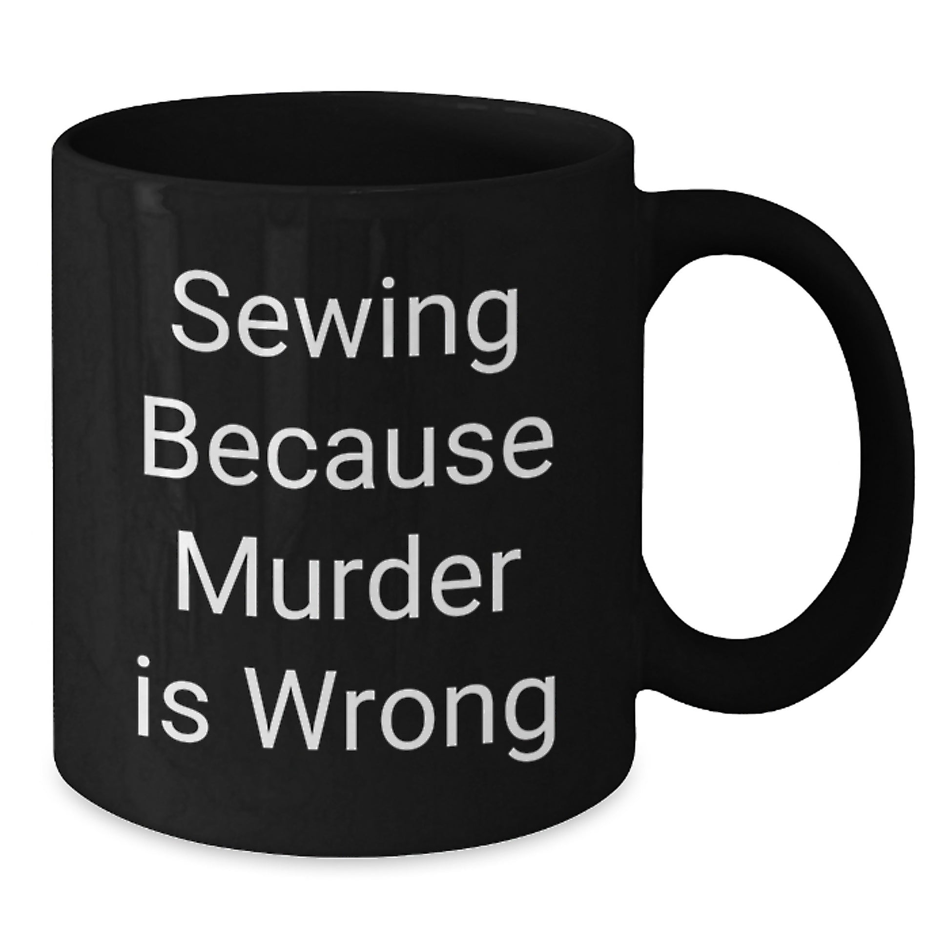 Sewing Humor Funny Quotes Black Coffee Mugs for Sewing Enthusiasts Gifts from Friends - Additional
