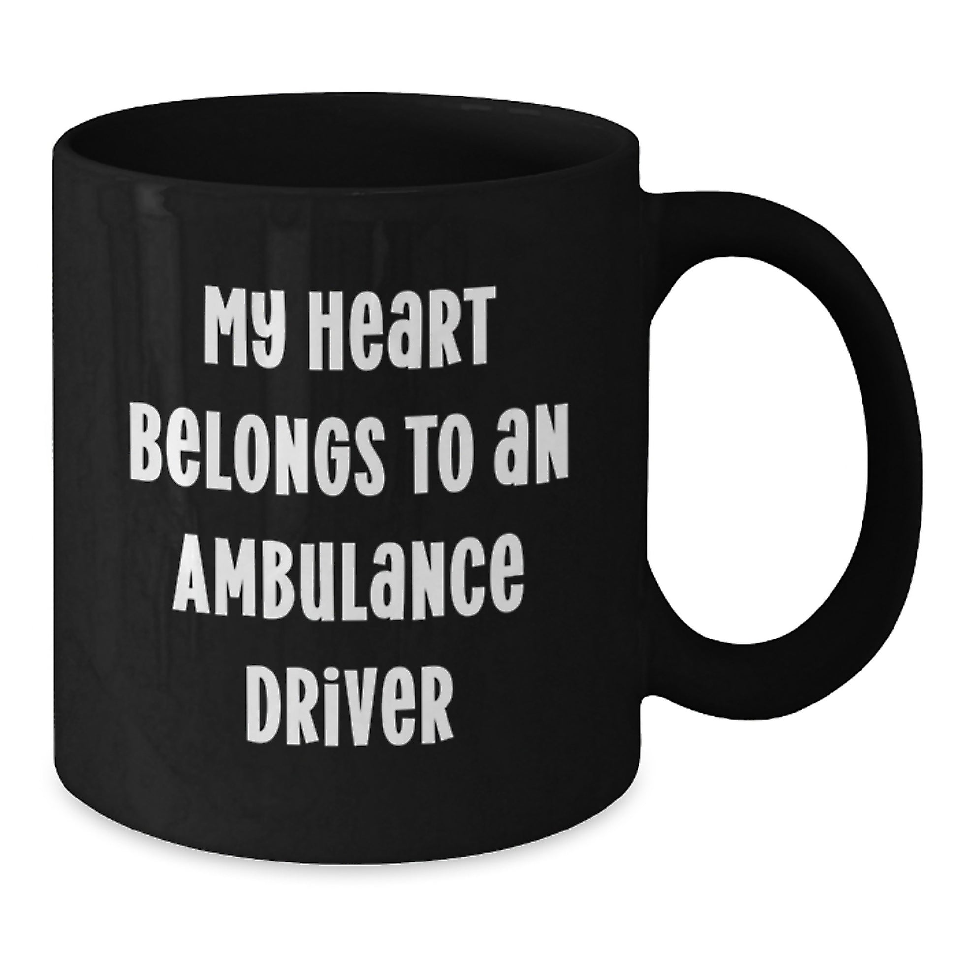 Funny Ambulance Driver Gifts from Friends - My Heart Belongs To An Ambulance Driver - Black Coffee Mug, Perfect Christmas Unique Gifts for Ambulance Driver Men - Additional