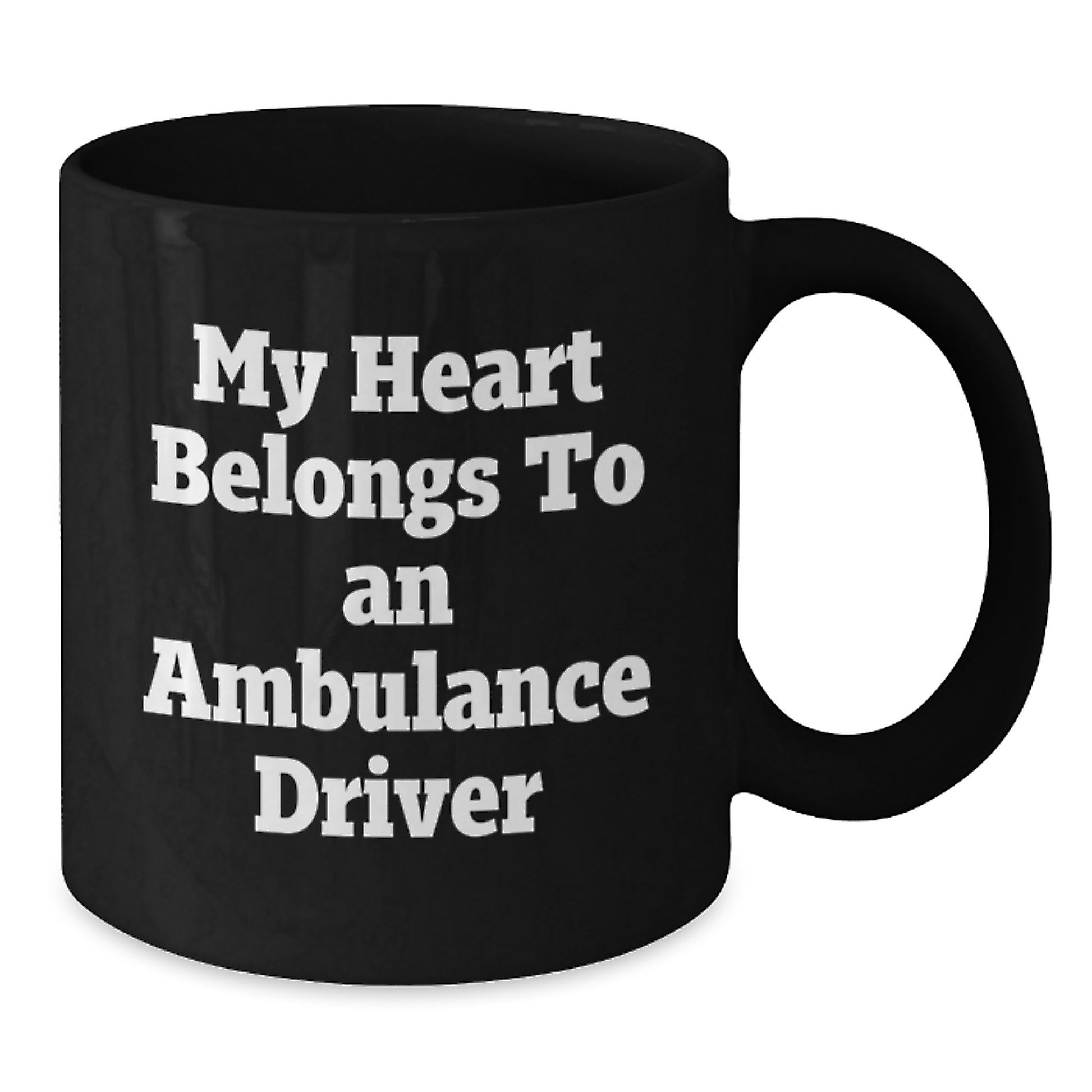 Funny Ambulance Driver Gifts from Friends to Ambulance Drivers, Christmas Unique Gifts for Ambulance Drivers, Black Coffee Mug with 'My Heart Belongs To An Ambulance Driver' Quote - Additional