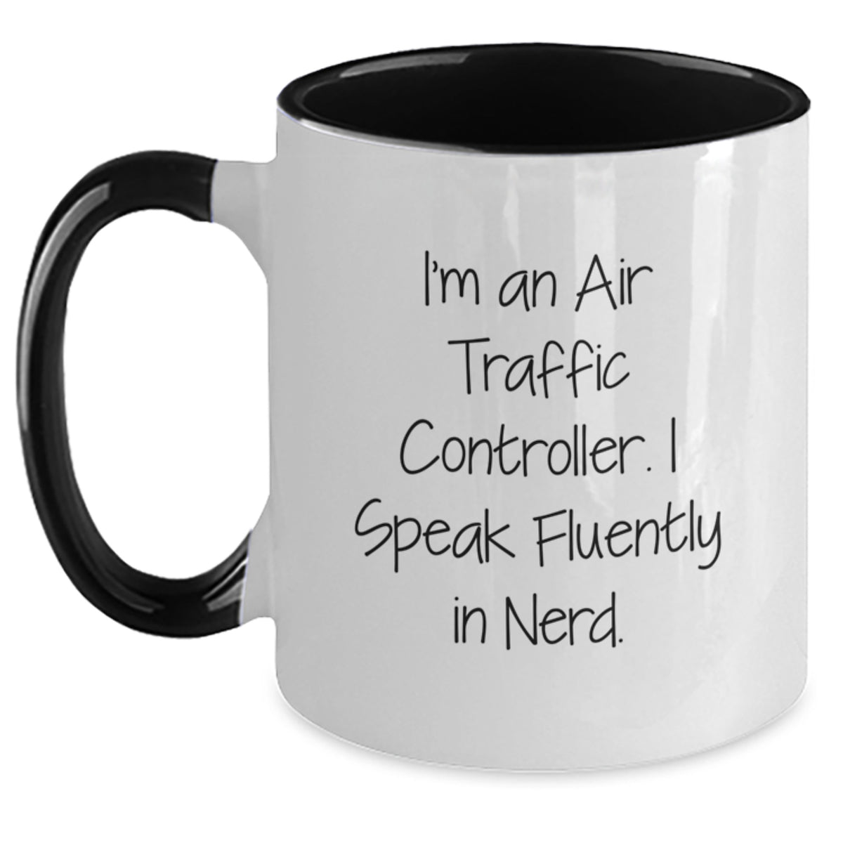 Funny Air Traffic Controller Gifts from Friends for Men - I'm An Air Traffic Controller. I Speak Fluently In genius. Two Tone Coffee Mug, Christmas Unique Presents - Main