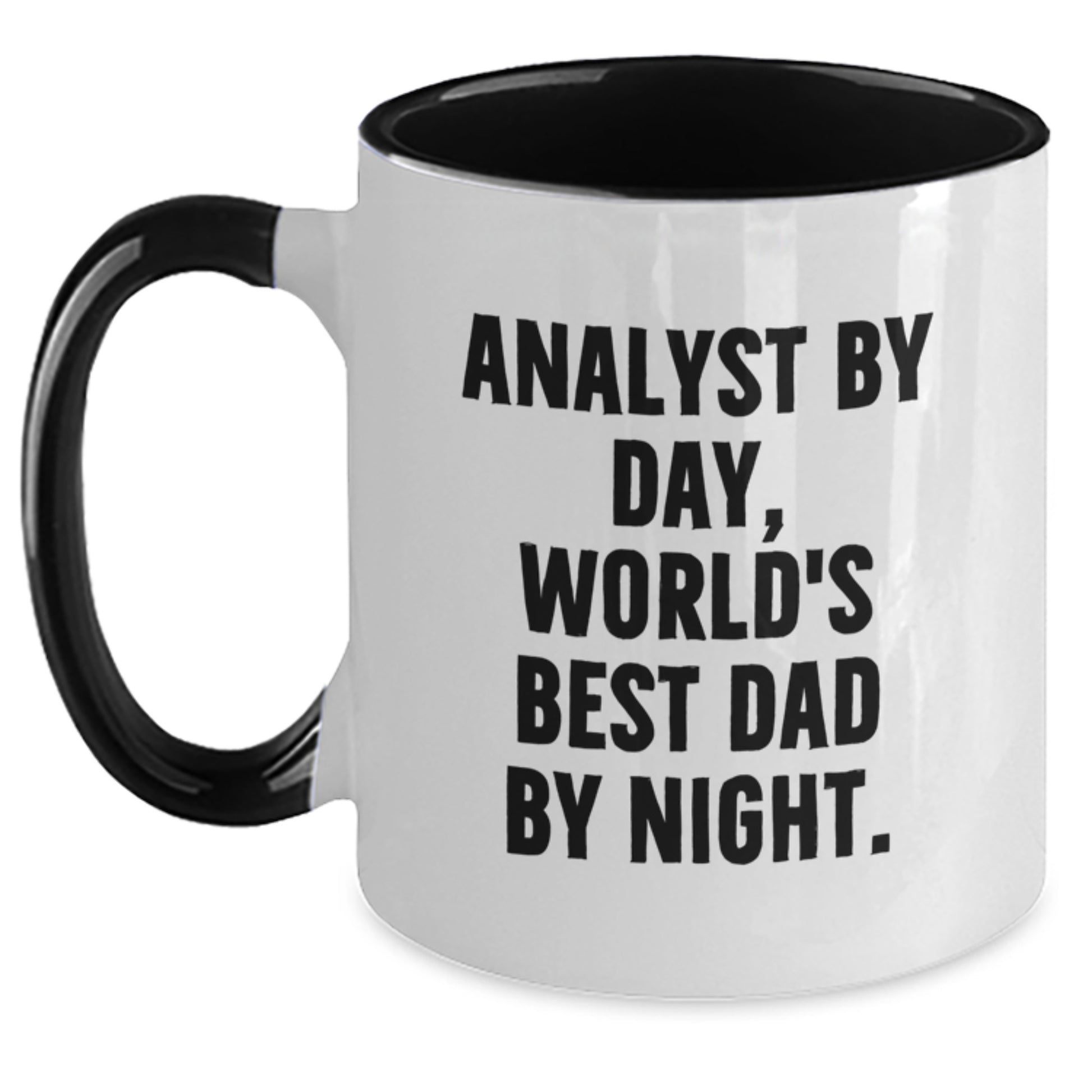 Funny Analyst Gifts: 'Analyst By Day, World's Best Dad By Night.' Two Tone Coffee Mug for Birthday - Main
