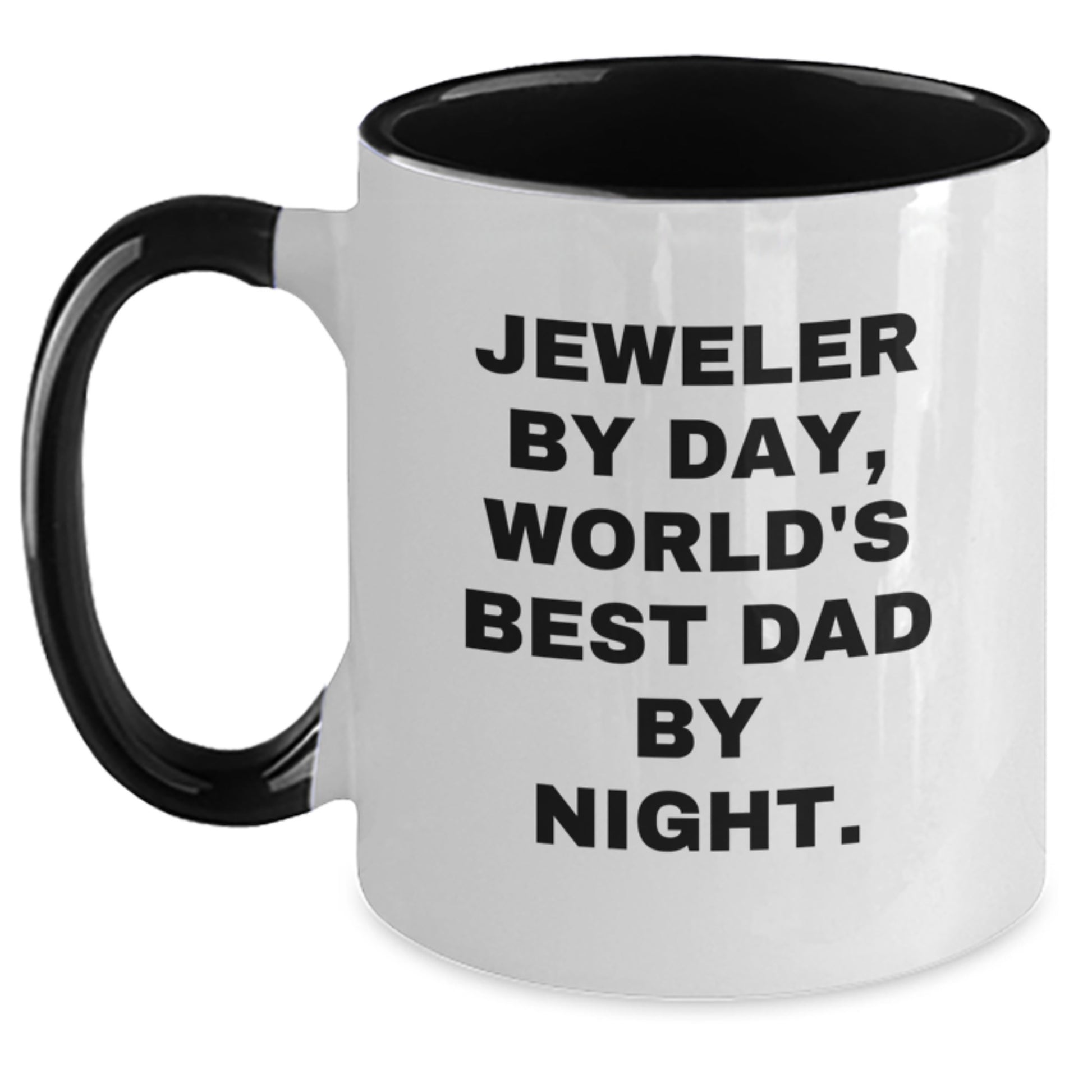 Funny Jeweler Gifts Two Tone Coffee Mug - 'Jeweler By Day, World's Best Dad By Night.' for Birthday from Family - Main