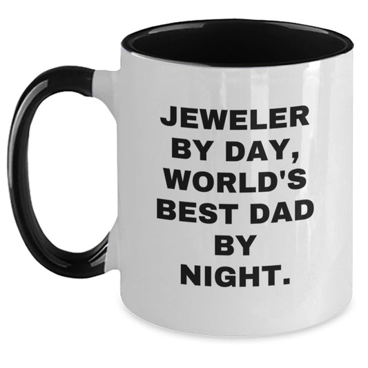 Funny Jeweler Gifts Two Tone Coffee Mug - 'Jeweler By Day, World's Best Dad By Night.' for Birthday from Family - Main