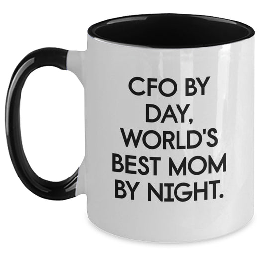 CFO Gifts - Christmas Unique Gifts from Mom to CFO, 'Cfo By Day, World's Best Mom By Night.' Funny Two Tone Coffee Mug - Main