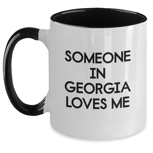 Funny Georgia Two Tone Coffee Mugs Gifts from Someone In Georgia Loves Me for Birthday - Main