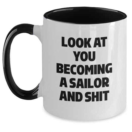 Funny Sailor Gifts for Men - Unique Two Tone Coffee Mug from Friends - Inspirational Quote for Sailor Graduation Unique Gifts - Main