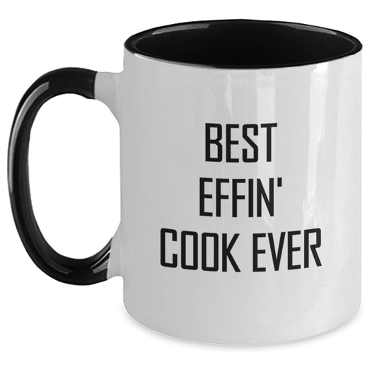 Funny Cook Gifts for Men Graduation Two Tone Coffee Mugs - Best Effin' Cook Ever Quote - Main