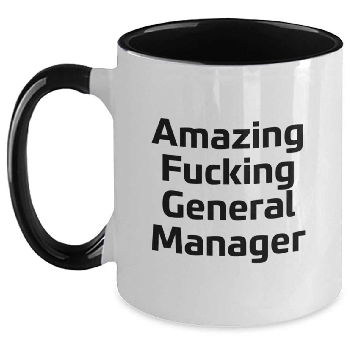 Funny General Manager Gifts for Men from Women, Two Tone Coffee Mugs for General Manager, Amazing F--king General Manager Quote, Christmas Unique Gifts - Main