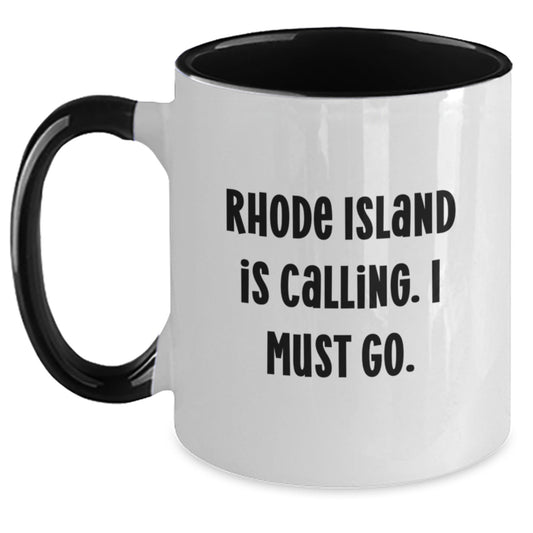 Rhode Island Calling Funny Gifts from Friends and Family for Graduation Two Tone Coffee Mug - Main