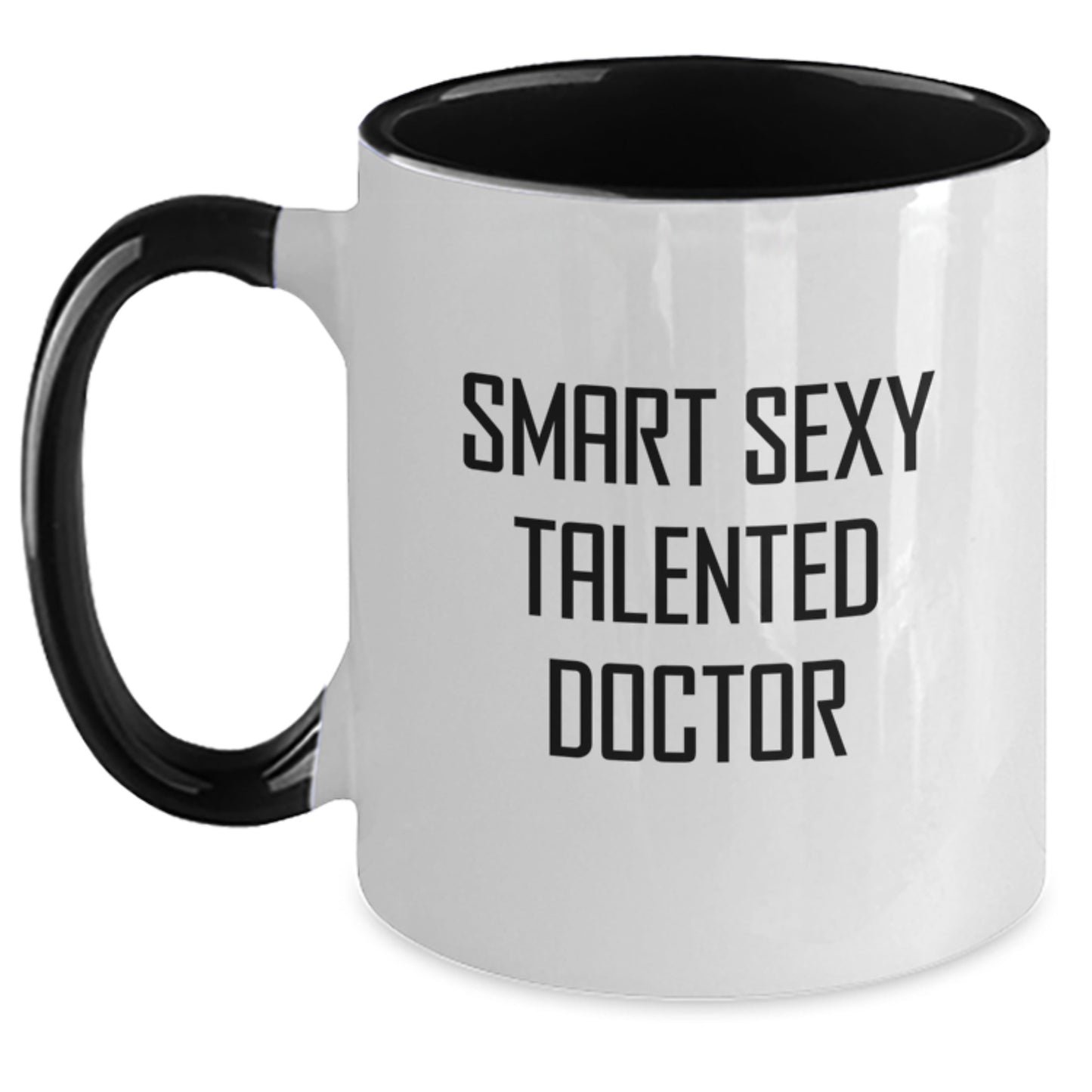 Smart Sexy Talented Doctor Gifts from Friends, Two Tone Coffee Mug for Doctor, Funny Graduation Unique Gifts - Main