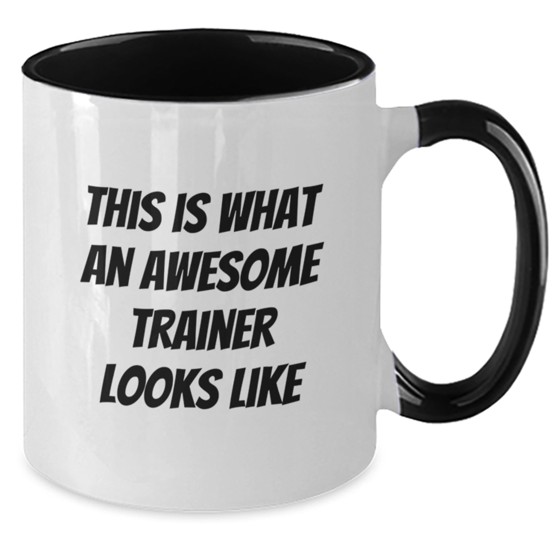 Funny Trainer Gifts from Friends for Awesome Trainers, Inspirational Two Tone Coffee Mug, Graduation Unique Gifts - Additional