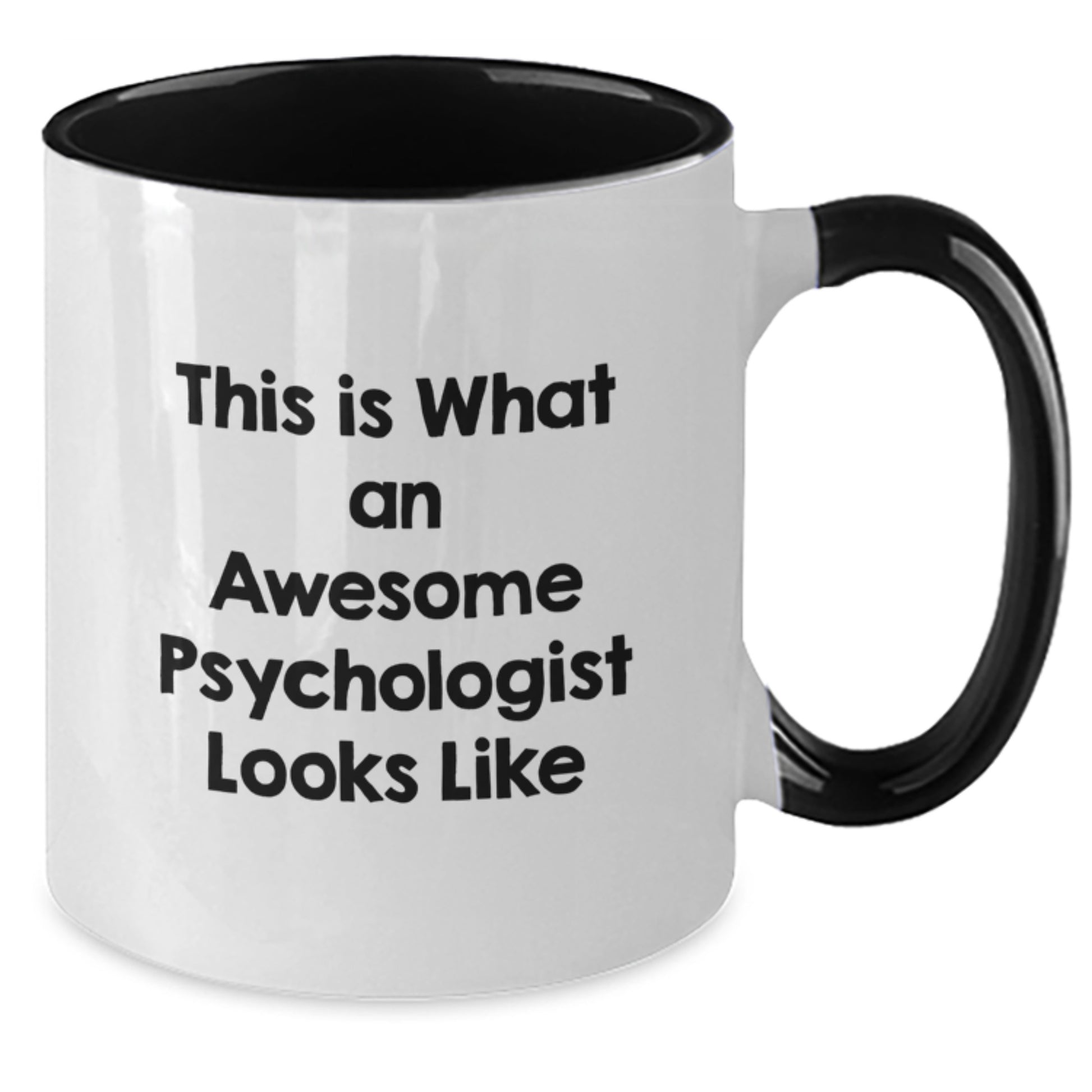 Funny Psychologist Gifts for Birthday, This Is What An Awesome Psychologist Looks Like, Two Tone Coffee Mug, Gifts from Friends - Additional