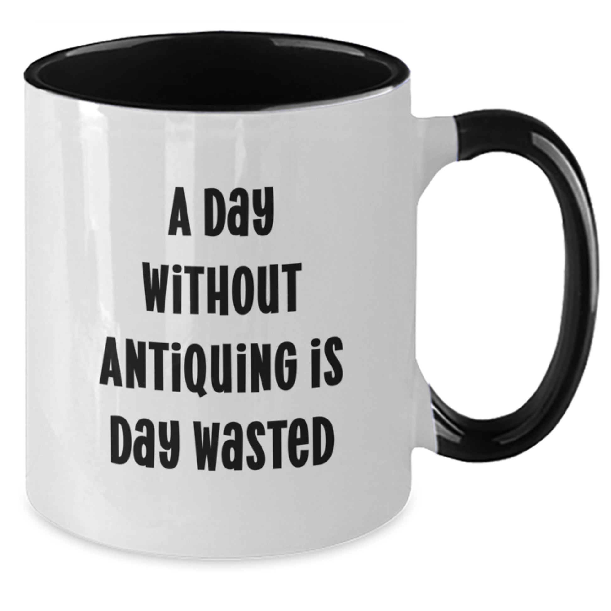 Antiquing Enthusiasts' Delight, Funny Quote, Two Tone Coffee Mug Gifts for Friends, Family, and Coworkers from, Perfect Antiquing Birthday Unique Gifts - Additional
