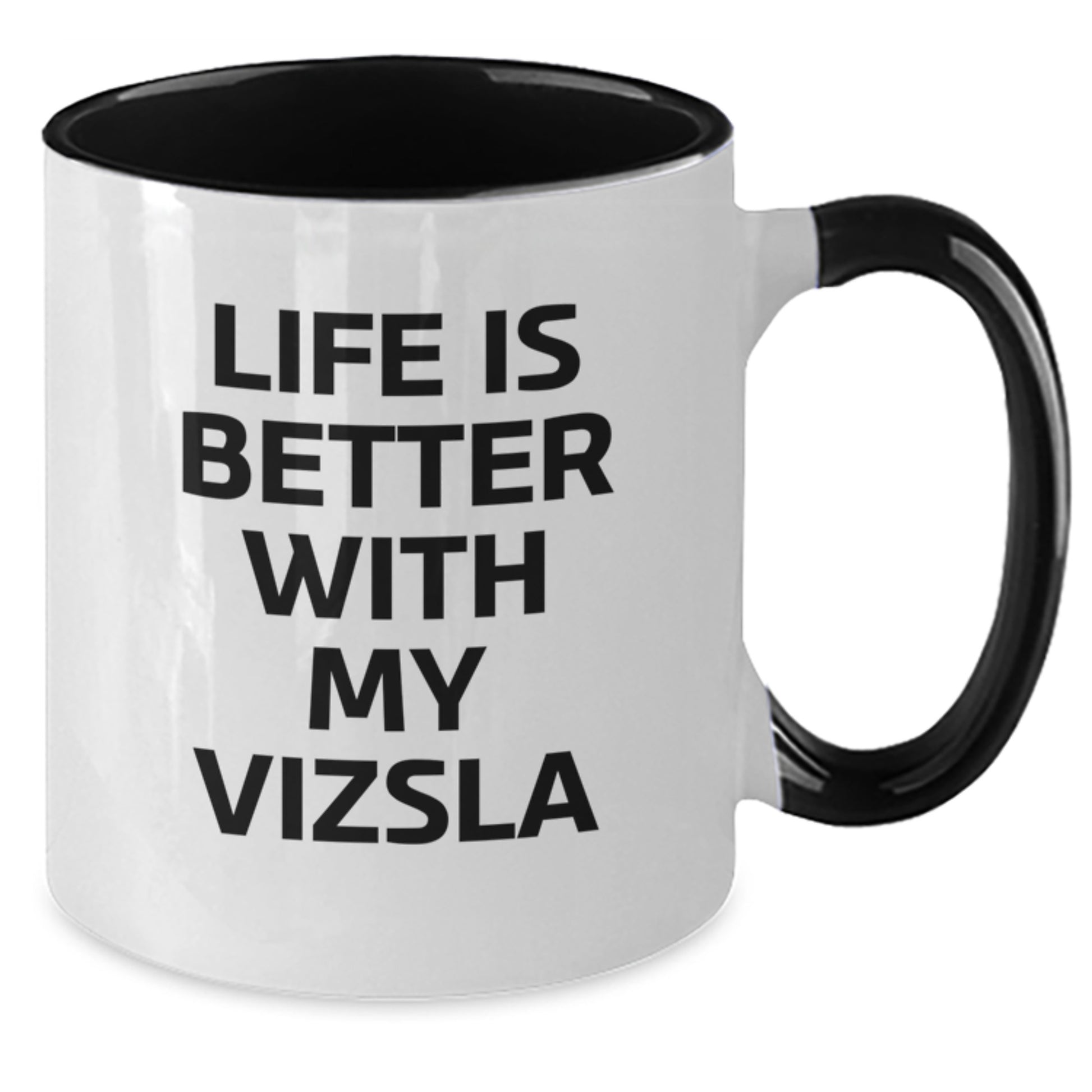 Funny Vizsla Dog Gifts for Men, Women, Valentine's Unique Presents from Friends, Coworkers, Family - Two Tone Coffee Mug with 'Life Is Better With My Vizsla' Quote - Additional