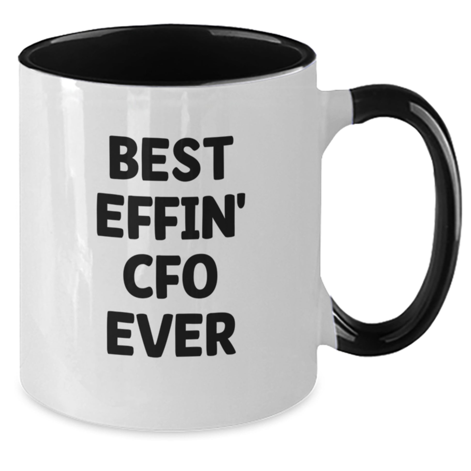 Funny CFO Gifts for Men, Best Effin' Cfo Ever Two Tone Coffee Mug Graduation Unique Gifts - Additional