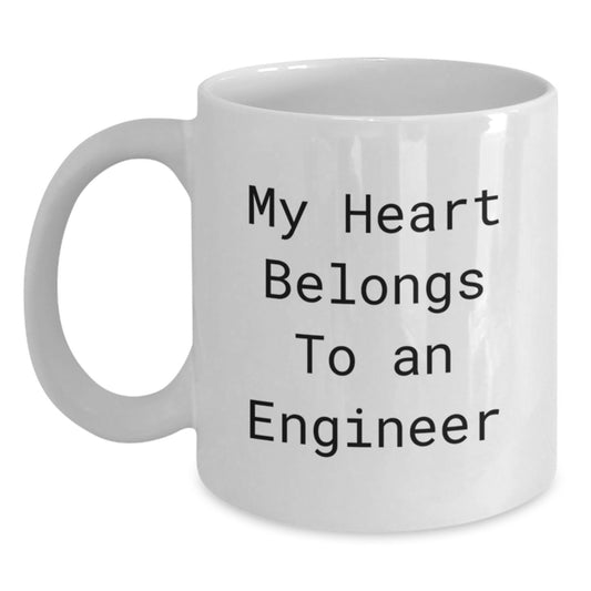 Funny Engineer Gifts from Friends, Unique White Coffee Mug for Engineer, My Heart Belongs To An Engineer - Main