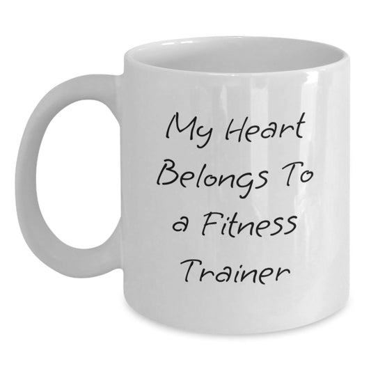 Funny Fitness Trainer Birthday Unique Gift from Friends Unique White Coffee Mugs My Heart Belongs To A Fitness Trainer - Main