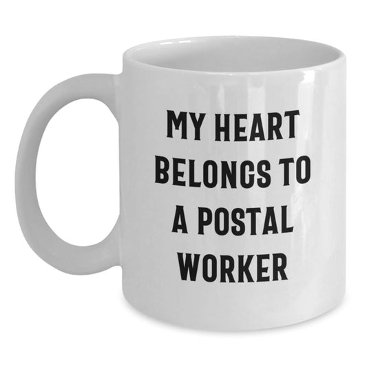 Show Your Love to Postal Worker with Funny White Coffee Mug Gifts for Men, Women Friends Coworkers Family from You - Main