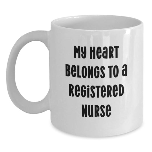 Funny Quote White Coffee Mugs for Registered Nurses - Gift from Family and Friends this Christmas - Main