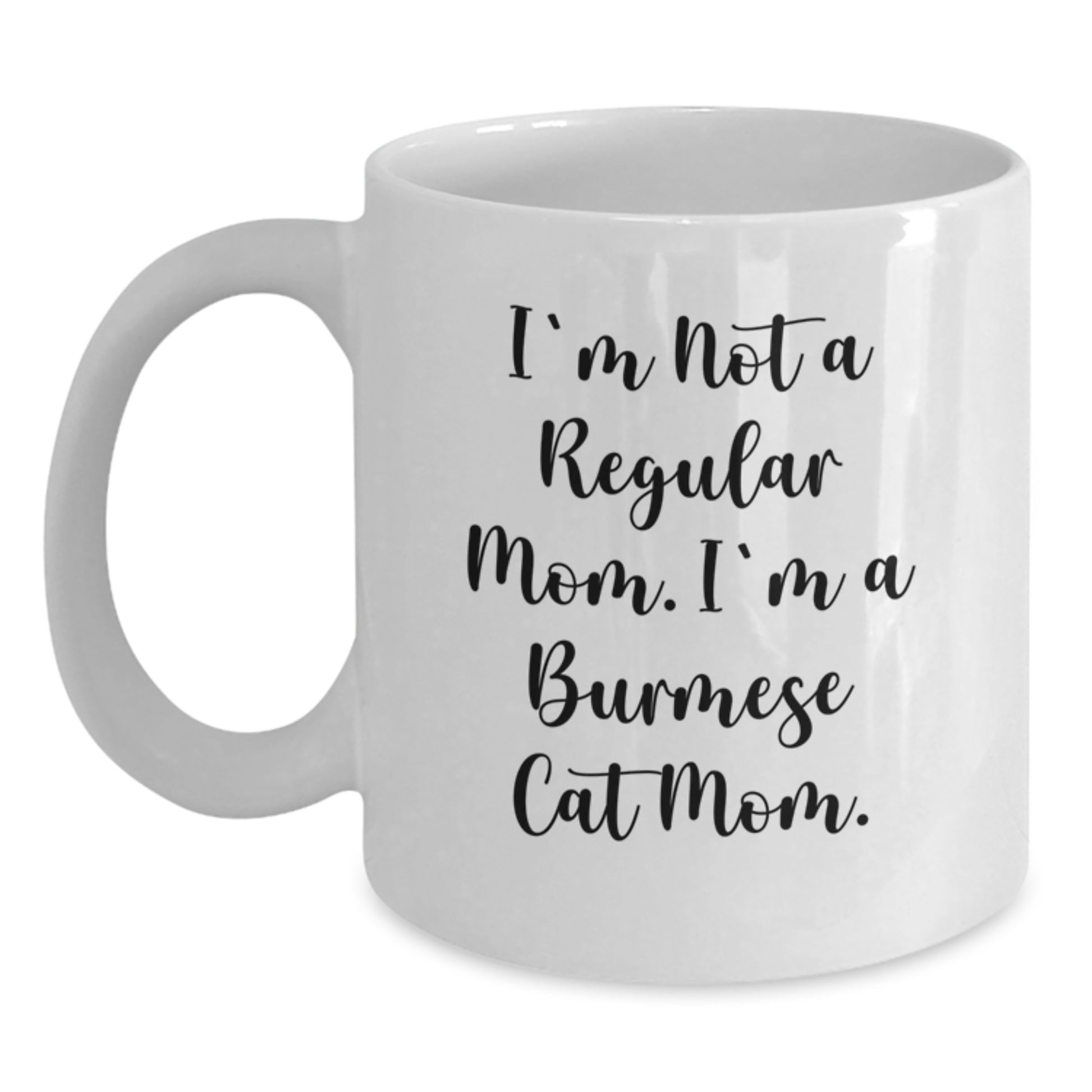 Funny Burmese Cat Gifts from Mom for Burmese Cat, White Coffee Mug for Mom, Christmas Unique Gifts - Main