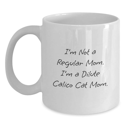 Funny Dilute Calico Cat Mom Gifts from Friends for Dilute Calico Cat Lover White Coffee Mug Christmas Unique Presents - Main