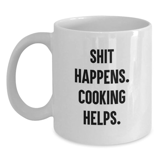 Funny 'Shit Happens. Cooking Helps.' White Coffee Mug Gifts for Cooking Lovers, Unique Christmas Unique Gifts from Friends, Family, or Coworkers to Enthusiasts - 11oz or 15oz Capacity - Main