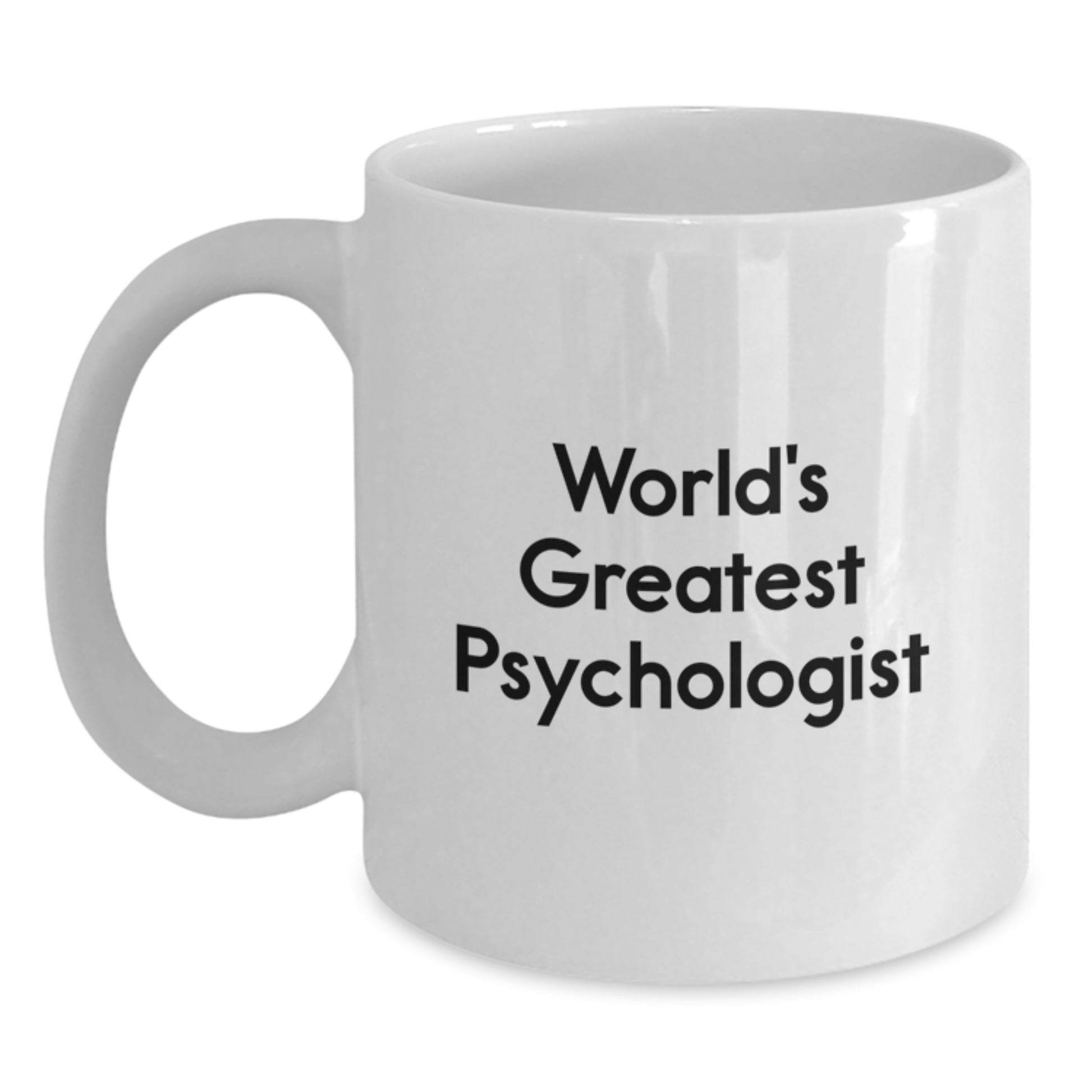 Funny Psychologist White Coffee Mug Gifts from Men for Father's Day Unique Presents - Main