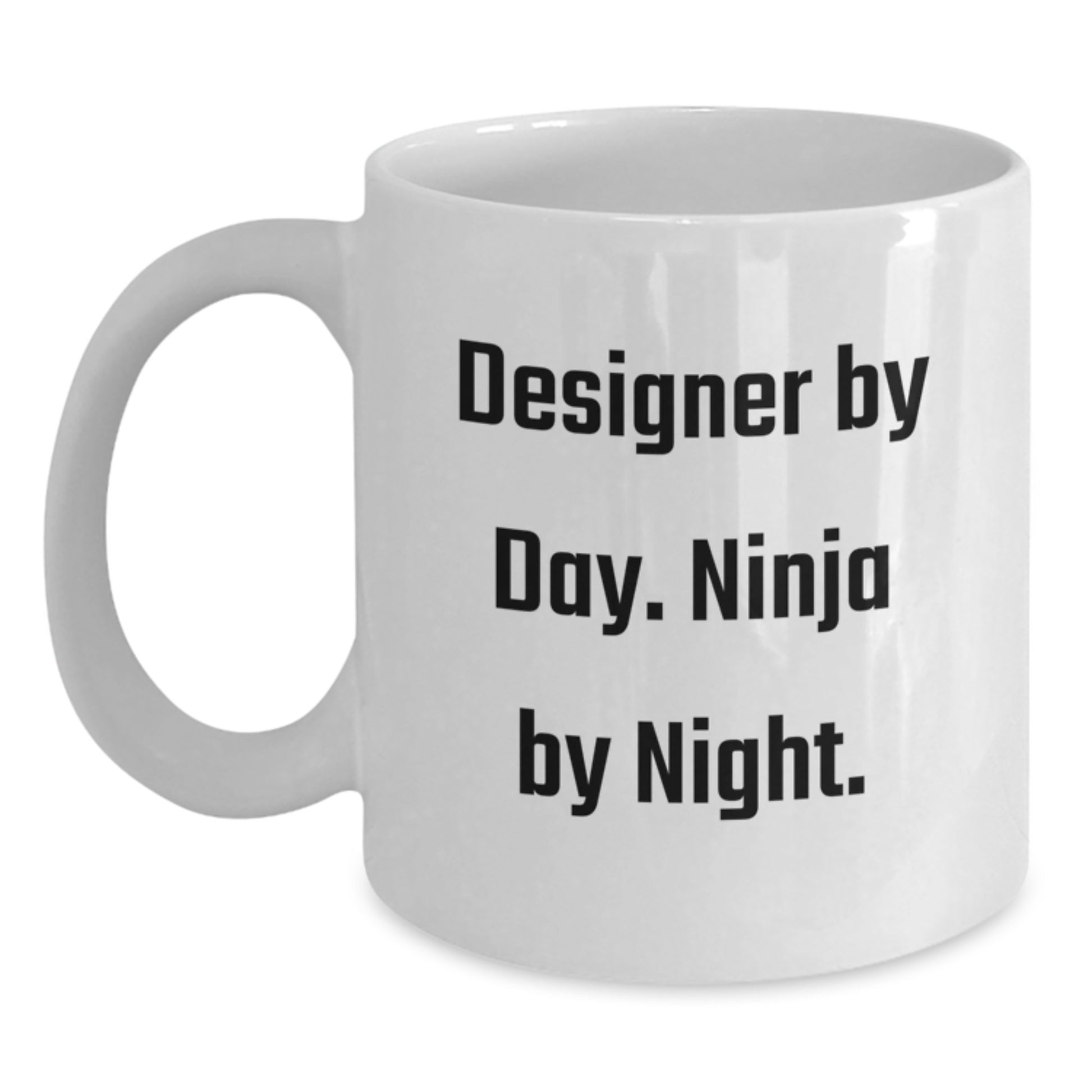 Funny Designer Gifts for Friends, White Coffee Mug, 'Designer By Day. Ninja By Night.' Quote, Christmas Unique - Main