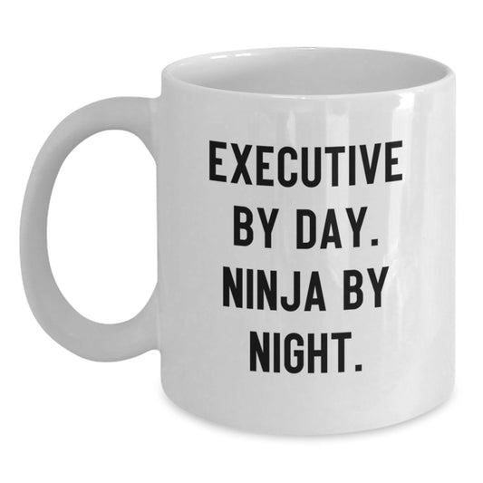 Executive Gifts from Friends, White Coffee Mug for Executives By Day, Ninja By Night, Unique Graduation Gifts for Men, Funny Quote - Main