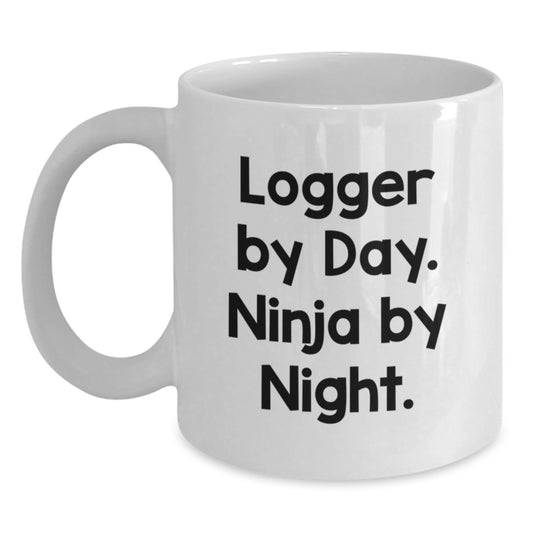 Funny Logger Gifts for Men, Unique White Coffee Mug Inspired by 'Logger By Day. Ninja By Night.' - Perfect Birthday Unique Gift from Friends, Family or Coworkers - Main