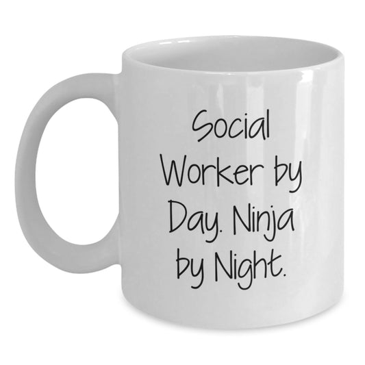 Gifts from Friends for Christmas - Social Worker By Day. Ninja By Night. Funny Quote White Coffee Mug, 11oz or 15oz Capacity - Main