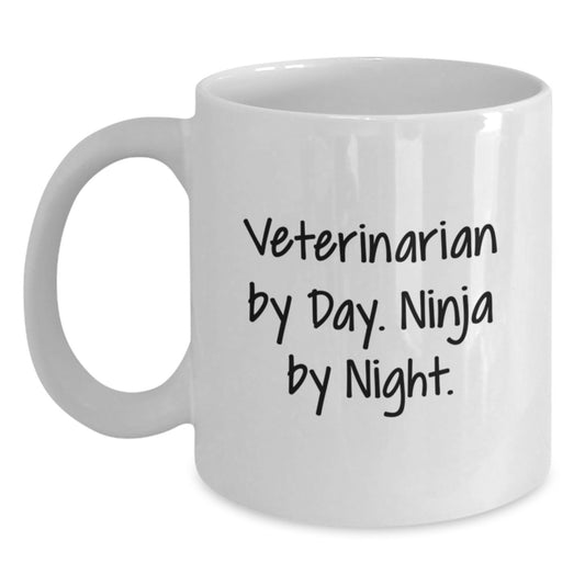 Funny Veterinarian White Coffee Mugs Gifts from Family to Veterinarian, Inspirational Quote for Birthday Unique Gifts - Main