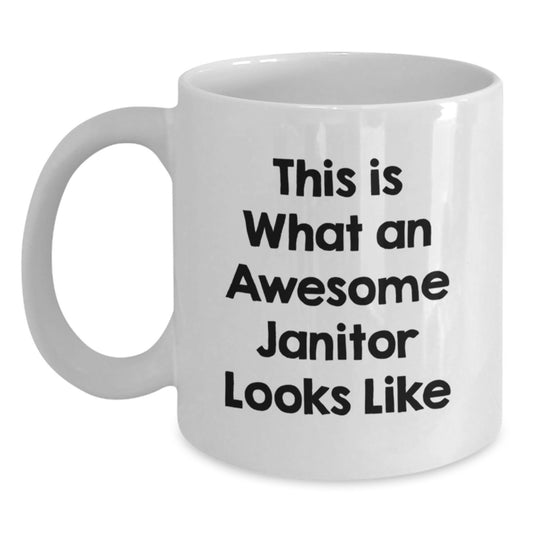 Funny Janitor Gifts from Men, Unique Christmas Unique Gifts for Janitor, White Coffee Mug with This Is What An Awesome Janitor Looks Like Quote - Main
