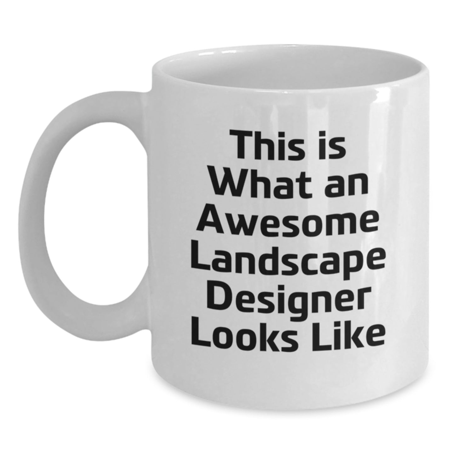 Funny Landscape Designer Christmas Unique Gifts from Friends for Men Women White Coffee Mug - Main