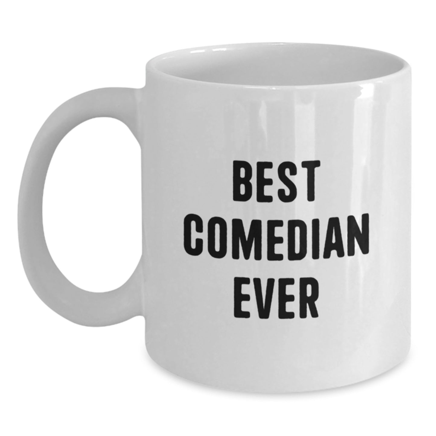 Funny Best Comedian Ever Mugs Gifts from Friends for Comedian Men - Main