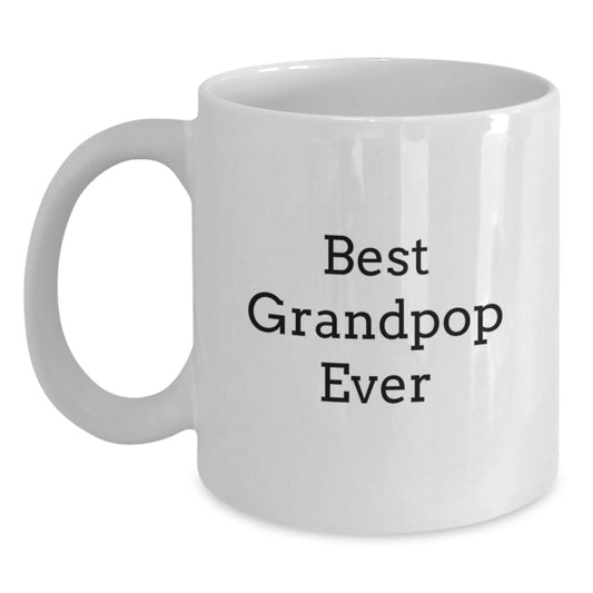 Funny Grandpop Gifts from Family, Best Grandpop Ever Quote on White Coffee Mug, Perfect for Christmas Morning - Main