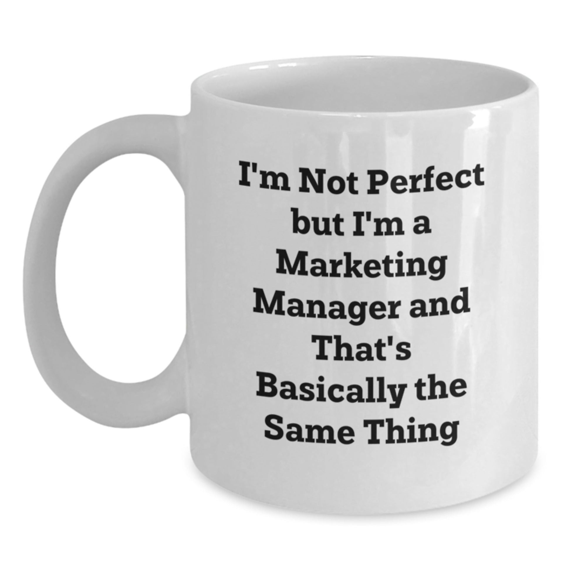 Funny Marketing Manager Gifts from Friends, White Ceramic Coffee Mug for Marketing Manager, Christmas Unique Mugs for Marketing Manager - Main
